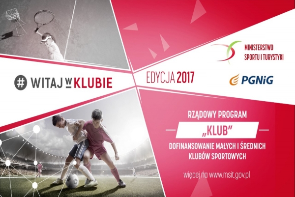 Ministerstwo Sportu i Turystyki, Program &quot; Klub&quot; (edycja 2017).